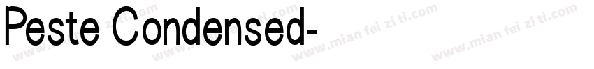 Peste Condensed字体转换